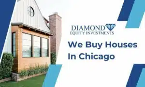 we buy houses in Chicago