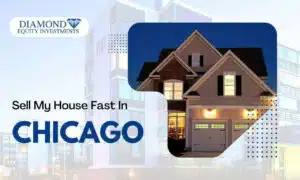 Sell My House Fast in Chicago