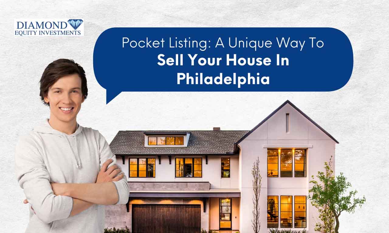 What Is a Pocket Listing? Sell Your Philadelphia House Privately